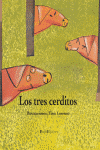 TRES CERDITOS, LOS