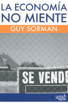 ECONOMIA NO MIENTE, LA