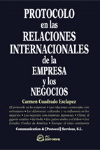 PROTOCOLO EN LAS RELACIONES INTERNACIONALES DE LA EMPRESA Y LOS N