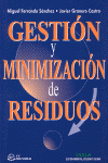 GESTION Y MINIMIZACION DE RESIDUOS