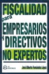 FISCALIDAD PARA EMPRESARIOS Y DIRECTIVOS NO EXPERTOS