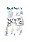 FAMILIA MNGUEZ, LA