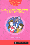 ASTRONOMAS CHICAS ESTRELLA, LAS