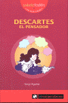 DESCARTES EL PENSADOR