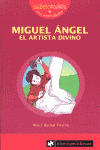MIGUEL ANGEL ARTISTA DIVINO
