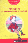 EDISON EL MAGO DE LOS INVENTOS