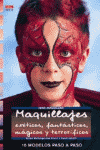 MAQUILLAJES EXOTICOS FANTASTICOS MAGICOS Y TERRORIFICOS