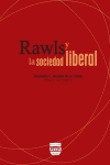 RAWLS Y LA SOCIEDAD LIBERAL