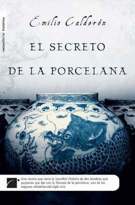 SECRETO DE LA PORCELANA, EL