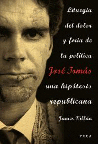 JOSE TOMAS UNA HIPOTESIS REPUBLICANA