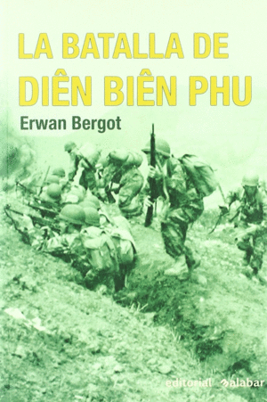 BATALLA DE DIEN BIEN PHU, LA