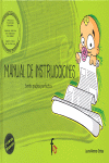 MANUAL DE INSTRUCCIONES PARA PADRES Y MADRES