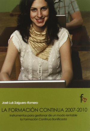 FORMACION CONTINUA 2007-2010, LA