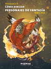C�MO DIBUJAR PERSONAJES DE FANTAS�A PASO A PASO