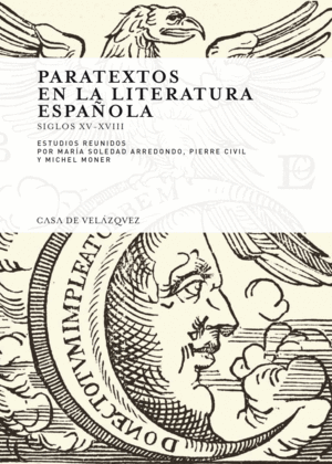 PARATEXTOS EN LA LITERATURA ESPA�OLA
