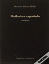 BAILARINA ESPA�OLA (ANTOLOGIA)