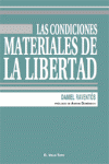 CONDICIONES MATERIALES DE LA LIBERTAD, LAS