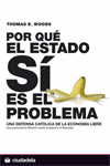 POR QUE EL ESTADO SI ES EL PROBLEMA