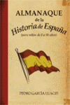 ALMANAQUE DE LA HISTORIA DE ESPAA