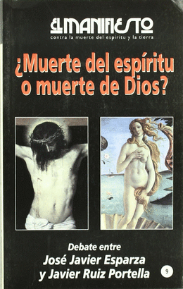 N� 9 REVISTA MANIFIESTO MUERTE DEL ESPIRITU O MUERTE DE DIOS