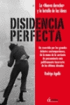 DISIDENCIA PERFECTA