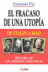 FRACASO DE UNA UTOPIA, EL