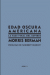 EDAD OSCURA AMERICANA