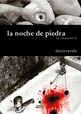 NOCHE DE PIEDRA, LA