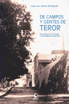 DE CAMPOS Y GENTES DE TEROR