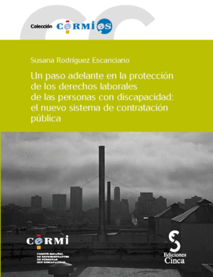UN PASO ADELANTE EN LA PROTECCION DE LOS DERECHOS LABORALES DE LA