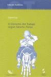 DERECHO DEL TRABAJO SEGUN SANCHO PANZA