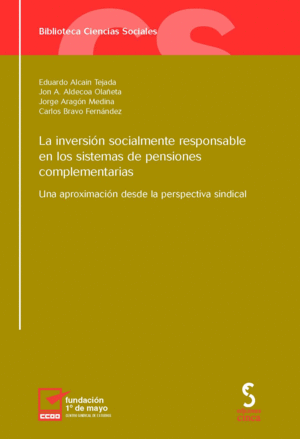 INVERSION SOCIALMENTE RESPONSABLE EN SISTEMA DE PENSIONES,LA