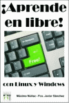 APRENDE EN LIBRE CON LINUX Y WINDOWS