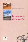 MEMORIA DE LA RAZON, LA