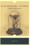 MOMENTO DEL UNICORNIO, EL