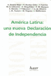 AMERICA LATINA UNA NUEVA DECLARACION DE INDEPENDENCIA