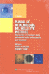 MANUAL DE OFTALMOLOGIA DEL WILLS EYES INSTITUTE