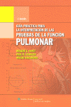 GUIA PRACTICA PARA LA INTERPRETACION DE PRUEBAS DE FUNCION