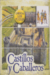 CASTILLOS Y CABALLERO ORDENA LOS PUZZLES