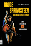 BRUCE SPRINGSTEEN MAS DURO QUE LOS DEMAS