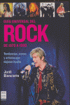 GUIA UNIVERSAL DEL ROCK DE 1970 A 1990