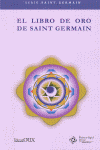 LIBRO DE ORO DE SAINT GERMAIN, EL