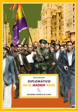 DIPLOMATICO EN EL MADRID ROJO