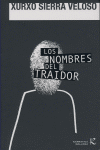 NOMBRES DEL TRAIDOR, LOS