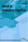 MANUAL DE INSTALACIONES FRIGORIFICAS 3 EDICION