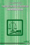 CODIGO TECNICO DE LA EDIFICACION UN ENFOQUE LEGAL