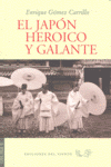 JAPON HEROICO Y GALANTE, EL
