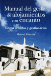 MANUAL DEL GESTOR DE ALOJAMIENTOS CON ENCANTO