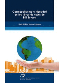 COSMOPOLITISMO E IDENTIDAD EN LOS LIBROS DE VIAJE DE BILL BRYSON