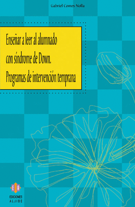 ENSE�AR A LEER AL ALUMNO CON SINDROME DE DOWN